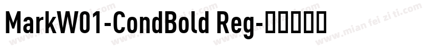 MarkW01-CondBold Reg字体转换